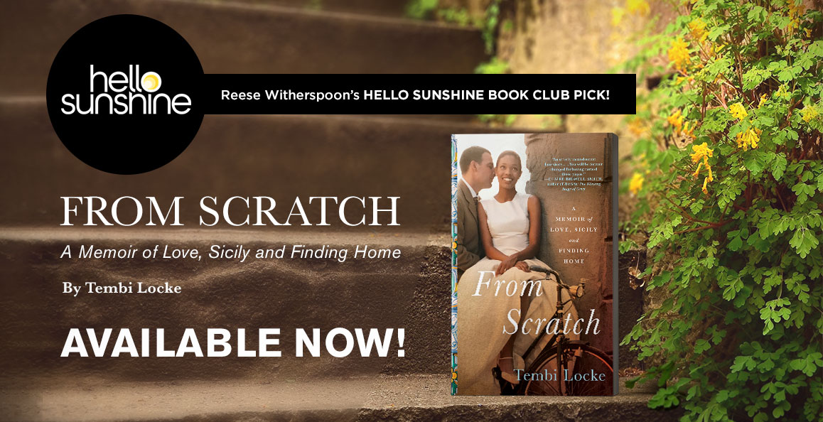 From Scratch by Tembi Locke